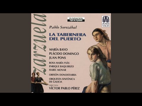 La Taberna del Puerto, Act II, Scene 2: En un País de Fábula (Marola, Juan, Simpson, Coro de...