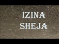 IZINA SHEJA Igisobanuro Cy Izina Sheja N Icyo Umubyeyi Aba Yifuriza Umwana Aryise 