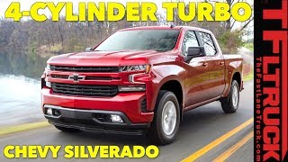 Breaking News: Chevy Shocks Truck World With 2019 Silverado Powered by a 2.7L FOUR CYLINDER TURBO!