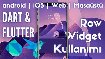 14# Row Widget Kullanımı | Flutter ile Mobil Uygulama Geliştirme Eğitimi