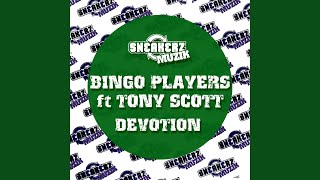 Devotion (feat. Tony Scott) (Vocal Radio Edit)