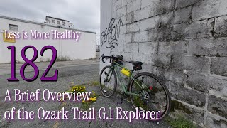 A brief Overview of the New Ozark Trail G.1 Explorer  Less IS More Healthy 182