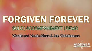 Forgiven Forever | Solo | Vocal Guide by Sis. Michelle Fogata