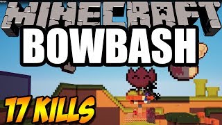 17 KILLS | Minecraft BOWBASH