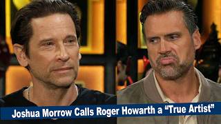 Y&R Bombshell: Joshua Morrow Calls Roger Howarth a “True Artist”
