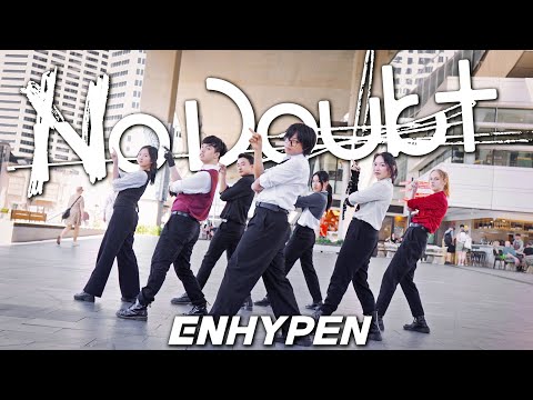 [KPOP IN PUBLIC] [ONE TAKE] ENHYPEN (엔하이픈) - "No Doubt" Dance Cover in Australia