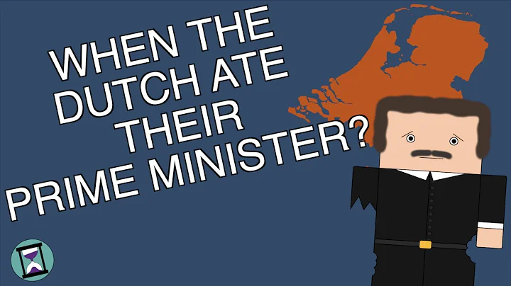 The Time the Dutch Ate their Prime Minister (Short...
