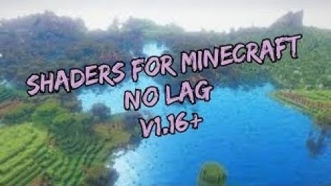 Best 3 shaders for minecraft bedrock edition 1.16+