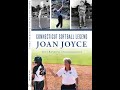 Connecticut Softball Legend Joan Joyce