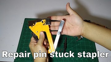 How to repair heavy duty stapler pin stuck