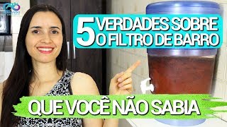 ÁGUA ALCALINA? FATOS sobre o FILTRO DE BARRO que NÃO TE CONTAM | É bom ou não é?