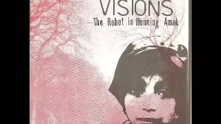 Paranoid Visions ‎-- The Robot Is Running Amok LP