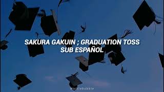 Sakura Gakuin ; Graduation Toss (Sub. Español)