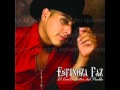 Espinoza Paz - El Proximo Viernes Con Letra