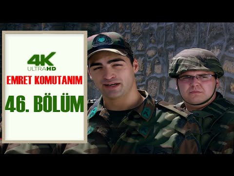 EMRET KOMUTANIM 46. BÖLÜM | 4K ULTRA HD Restorasyonlu