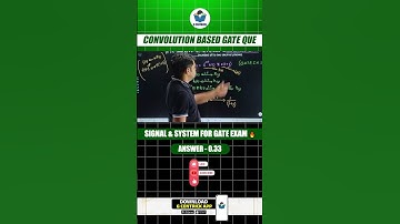 Convolution Based GATE Que || Signal & System for GATE Exam 🔥#gate #gcentrickapp