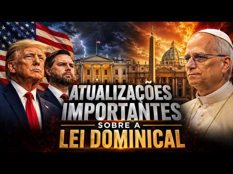 Movimentos Inquestionáveis Para o Estabelecimento do Domingo Por Lei.