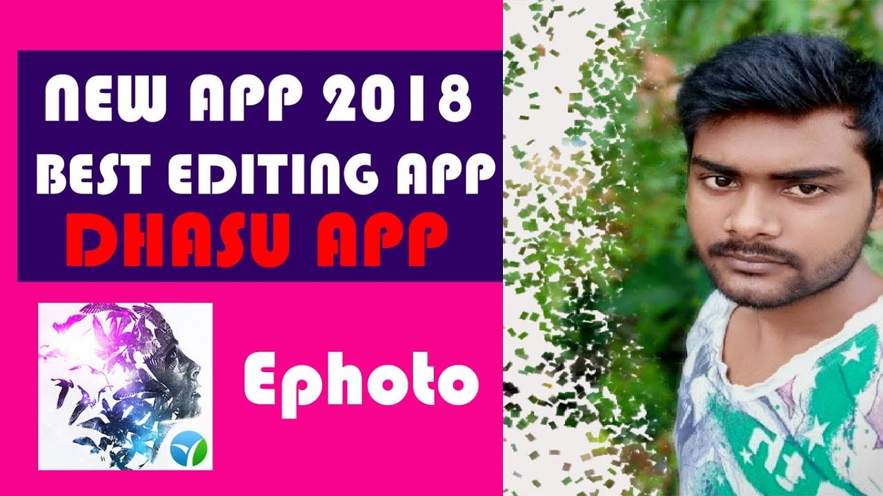 Best Android App 2018-Photo Editing App Ephoto