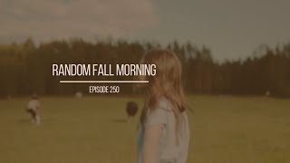Random Morning in October | Ten Lairs Deep by Ed & Mel 60 views 4 months ago 23 minutes