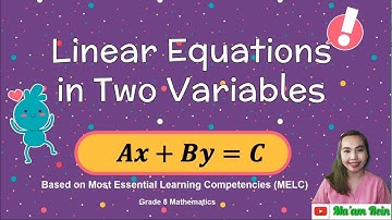 L11 | Grade 8 Mathematics | Linear Equations in Two Variables