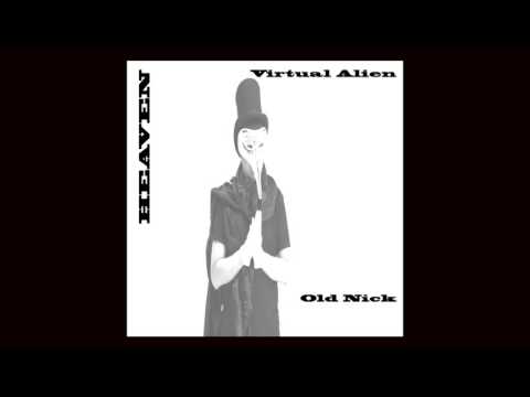 Heaven by Virtual Alien / Old Nick