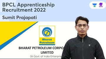 BPCL Apprenticeship Recruitment 2022 | 42 Post | Sumit Prajapati | Planet GATE