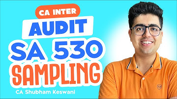 Audit Sampling Revision | CA Inter Audit | CA Shubham Keswani (AIR 8)