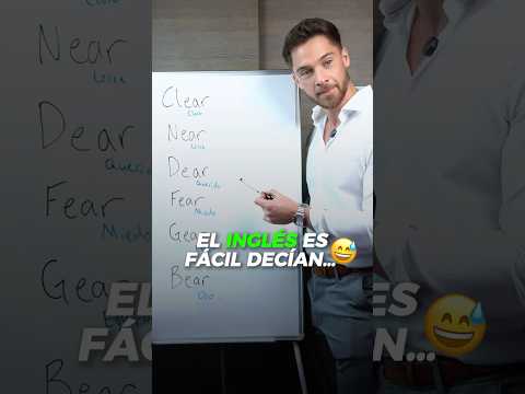 "El inglés es fácil", decían...