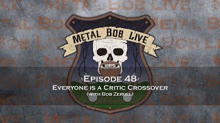 Episode 48 Everyone is a Critic Crossover YouTube