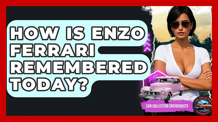 How Is Enzo Ferrari Remembered Today? - Car Collector Enthusiasts