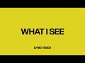 What I See (feat. Chris Brown) | Official Lyric Video | Elevation Worship