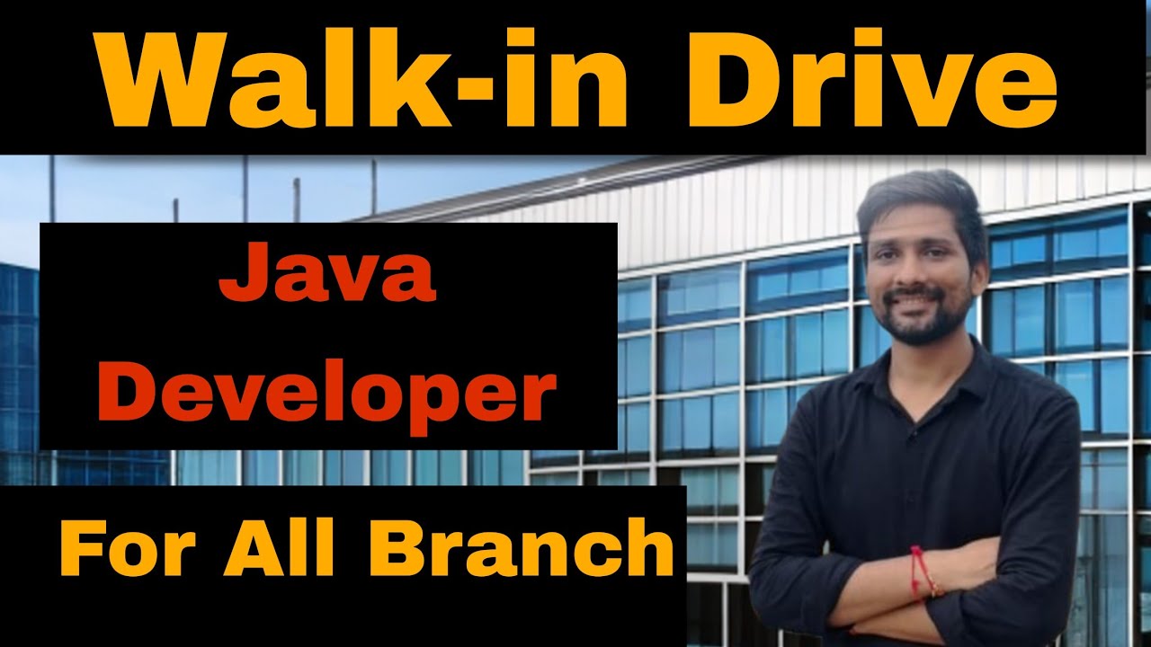 Walk-in Drive for Java Developer | Java Developer In Noida - YouTube