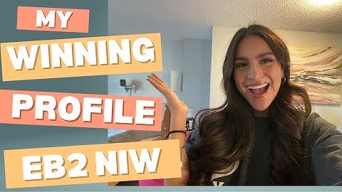 The Professional Profile that Got Me the EB2 NIW APPROVED!