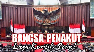 Download Lagu Bangsa Penakut Lagu Kritik Sosial MP3