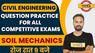 Civil Engineering For All Competitive Exams | Soil Mechanics Civil Engineering | By Ketan Sir