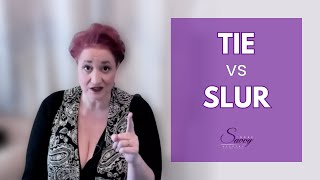 Tie vs. Slur