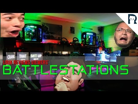 BONUS VIDEO - Lirik reviewing viewers' battle stations - w/ chat reactions