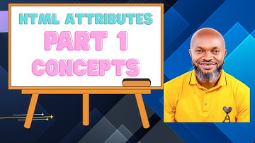 (Part 9) - HTML Attributes Explained | Beginner’s Guide to HTML (Part 1)