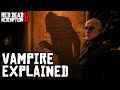 Vampire of Saint Denis Explained (Red Dead Redemption 2)