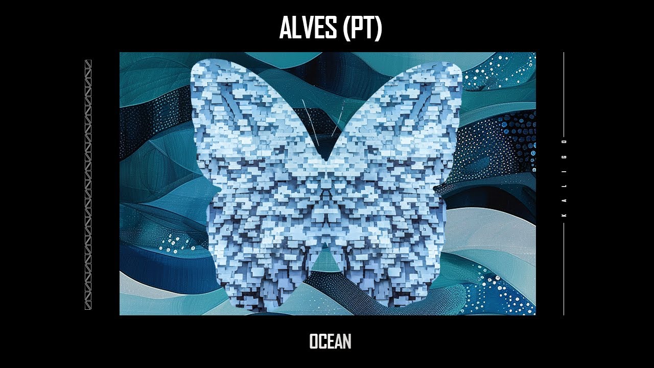 ALVES (PT) - Ocean (Original Mix) auf YouTube ansehen ALVES (PT) - Ocean (Original Mix) auf YouTube ansehen