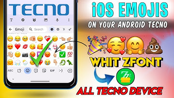 How to get iOS Emojis on Tecno Device | iOS 17.4 emoji apply Zfont 3 | iOS Emojis android