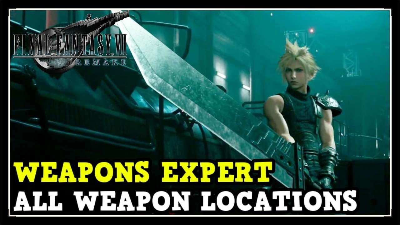 Weapons List - How to Get Every Weapon - Final Fantasy 7 Remake Guide - IGN