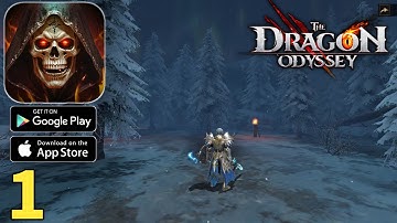 The Dragon Odyssey Gameplay Walkthrough Part 1 (ios, Android)