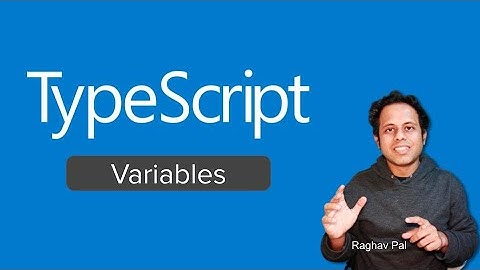 TypeScript Beginner Tutorial 4 | Variables