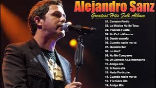 Alejandro Sanz Mix Románticas - Las canciones más escuchadas en 2021