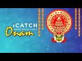 Icatch Dubai Onam 2020