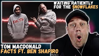 Who is BEN SHAPIRO? TOM MACDONALD | Facts Ft. BEN SHAPIRO [ First Time Reaction ]