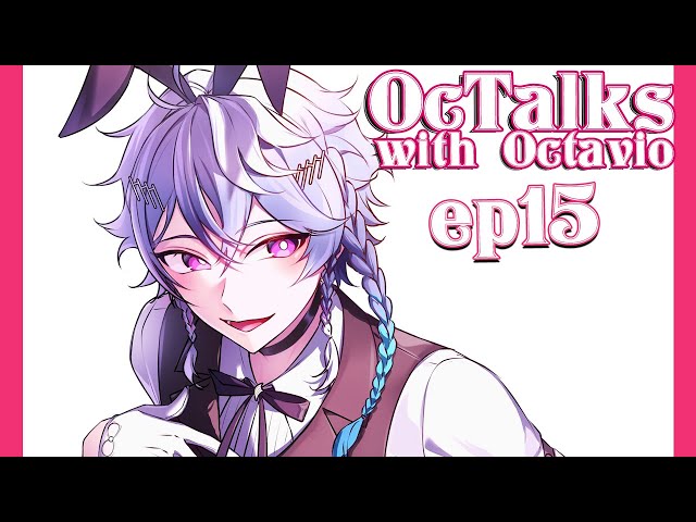 The week we met Rin-chan【OcTalks with Octavio】#15のサムネイル