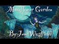 Moonflower garden  original orchestral music 