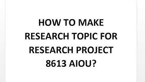 How to make research topic for action research project 8613 aiou  B. Ed 1.5 & 2.5 years